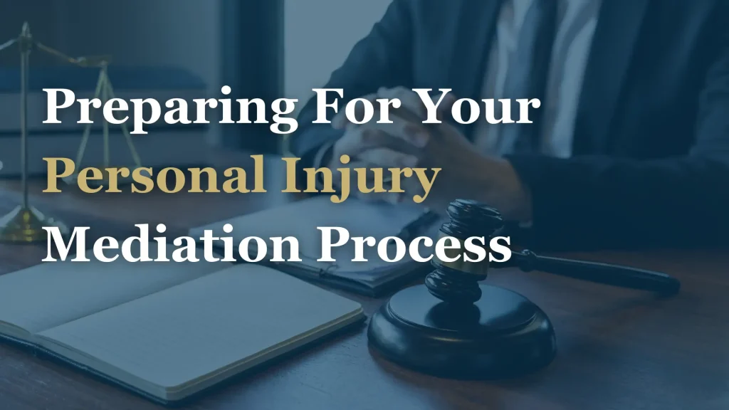 Preparing For Your Personal Injury Mediation Process Image